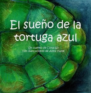 El sueño de la tortuga azul