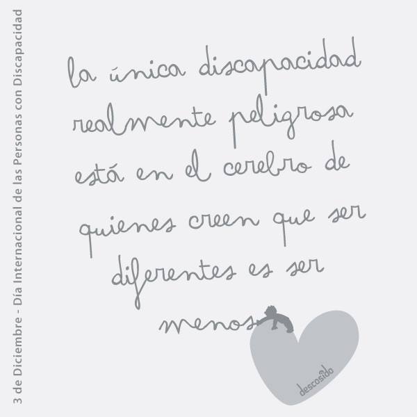 La única discapacidad peligrosa es no tener corazón (Descosido)