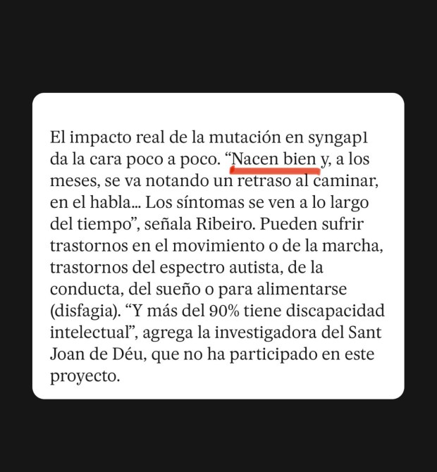 Captura de pantalla del texto de la noticia donde una investigadora habla de una enfermedad poco frecuente y para describir la evolución de la misma dice: "Nacen bien pero... "