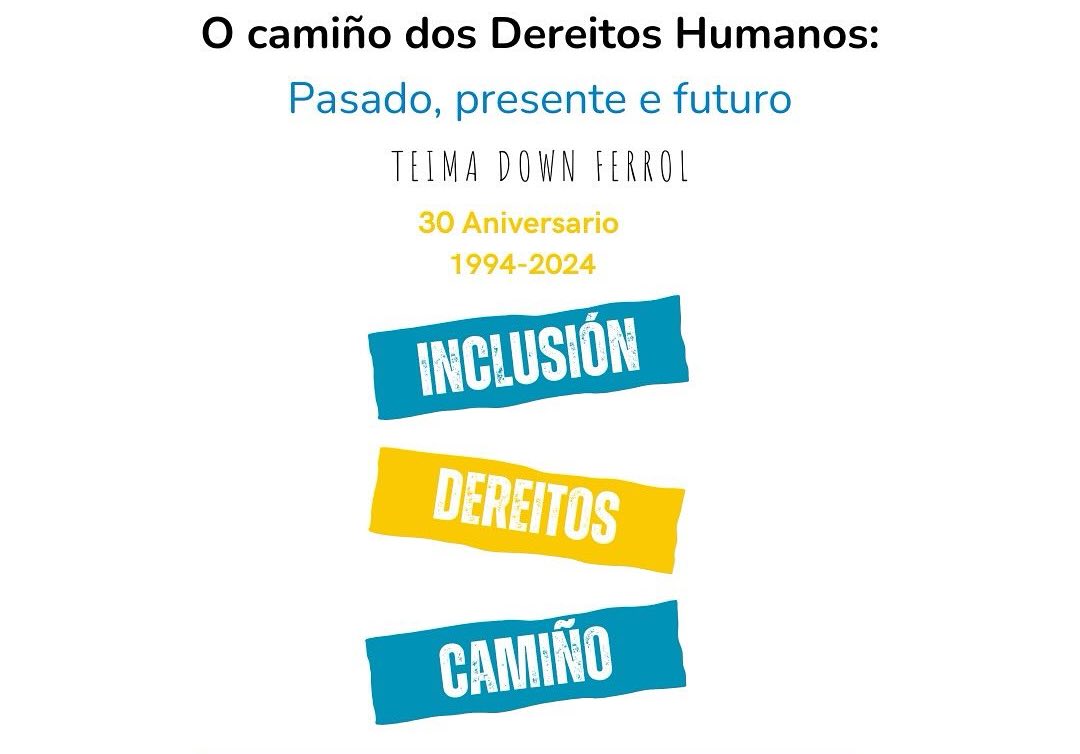 Cartel de las jornadas con su lema y destacadas las palabras INCLUSIÓN, DEREITOS, CAMIÑO